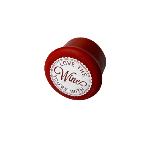 Love The Wine You're With Wine Cap - CapaBunga®