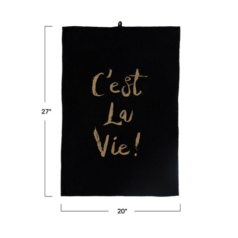 "C'est La Vie!" Tea Towel