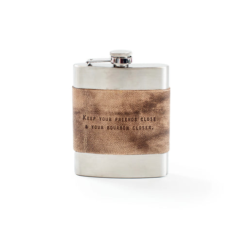 Keep Your Friends Close Leather Quote Flask