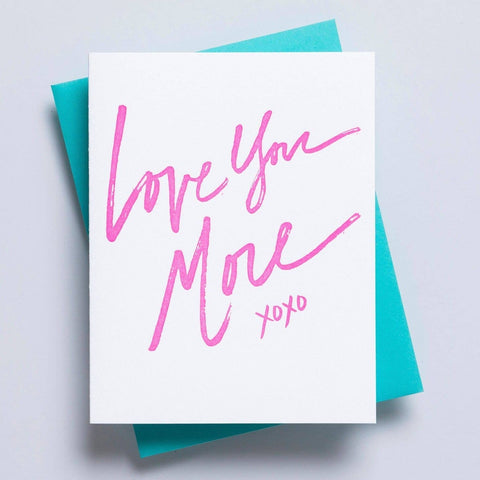 Love You More Card